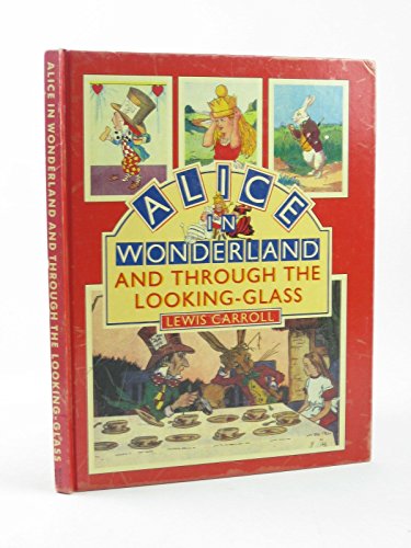 Stock image for Alice in Wonderland and Through the Looking-Glass for sale by Irish Booksellers