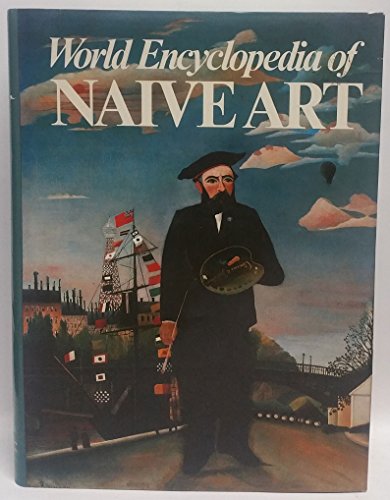 9781851701278: World Encyclopaedia of Naive Art