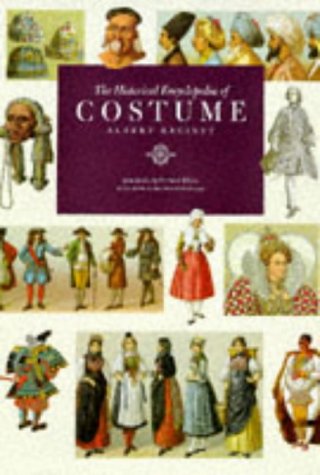 Stock image for The Historical Encyclopedia of Costume for sale by Better World Books
