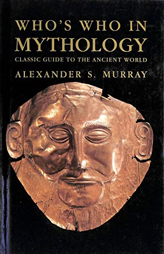 Stock image for Who's Who in Mythology for sale by AwesomeBooks