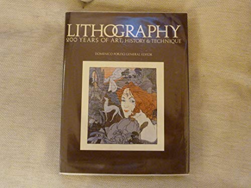 Imagen de archivo de Lithography: 200 years of art, history and technique a la venta por Cotswold Internet Books