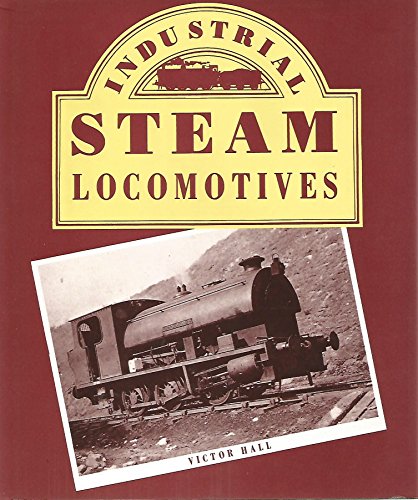Industrial Steam Locomotives.