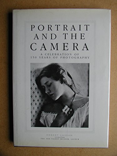 Beispielbild fr Portrait and the Camera: Celebration of 150 Years of Photography zum Verkauf von WorldofBooks