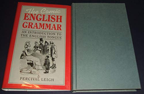 Stock image for The Comic English Grammar: An Introduction to the English Tongue for sale by Book Dispensary