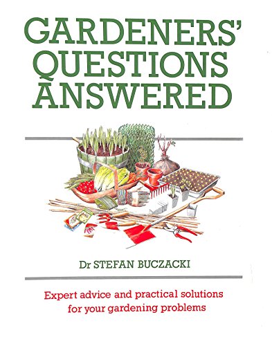 Imagen de archivo de Gardeners' Questions Answered: Expert Advice and Practical Solutions for Your Gardening Problems a la venta por WorldofBooks