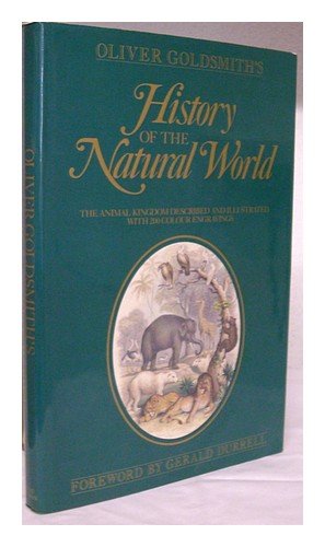 Beispielbild fr Oliver Goldsmith's history of the natural world zum Verkauf von WorldofBooks