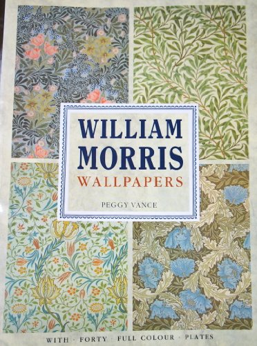 Beispielbild fr WILLIAM MORRIS WALLPAPERS zum Verkauf von WorldofBooks