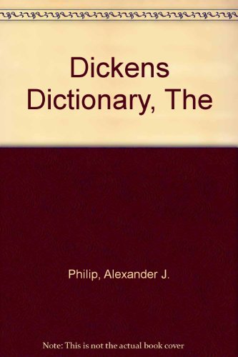 9781851703739: Dickens Dictionary, The