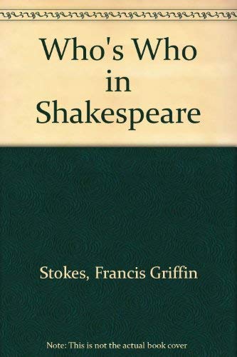 9781851703746: Who's who in Shakespeare
