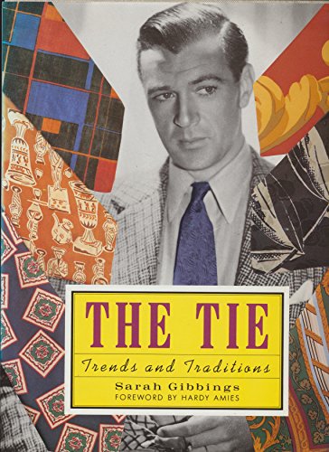 Stock image for Tie Throughout the Ages, The (The Studio fashion collection) for sale by WorldofBooks