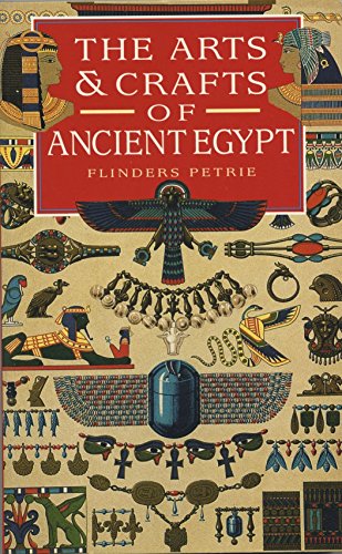 Stock image for Arts and Crafts of Ancient Egypt for sale by Wonder Book