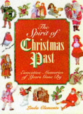 Imagen de archivo de Spirit of Christmas Past a la venta por WorldofBooks
