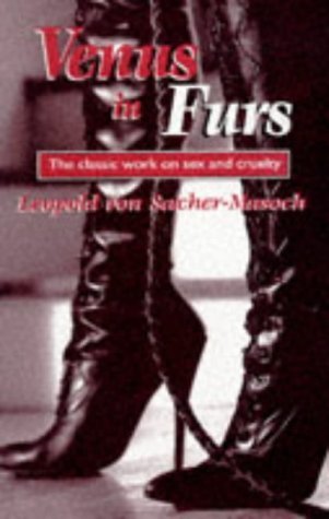 9781851705535: Venus In Furs: Together With Thge Black Czarina (The erotica series)