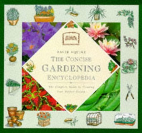 Beispielbild für The Concise Gardening Encyclopedia zum Verkauf von WorldofBooks