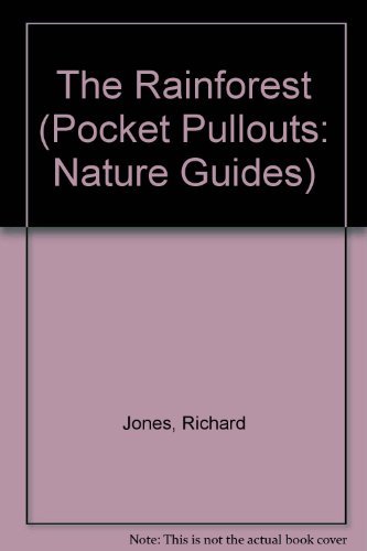 Beispielbild fr The Rainforest, The (Pocket Pullouts: Nature Guides) zum Verkauf von WorldofBooks