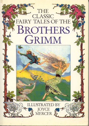 Stock image for The Classic Fairy Tales of the Brothers Grimm for sale by WorldofBooks