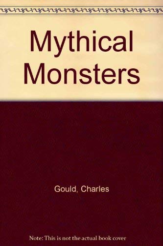 Stock image for Mythical Monsters for sale by ThriftBooks-Dallas