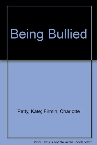 Stock image for Being Bullied (Playgrounds S.) for sale by Reuseabook