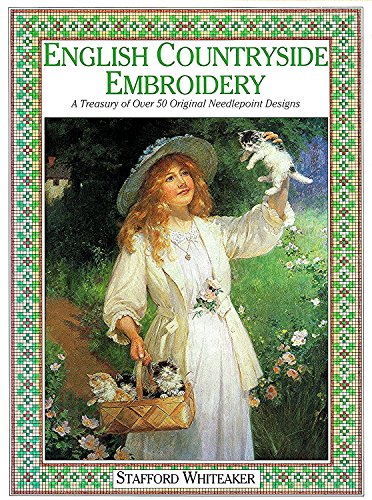 Imagen de archivo de English Countryside Embroidery: A Treasury of Over 50 Exclusive Needlepoint Designs a la venta por WorldofBooks