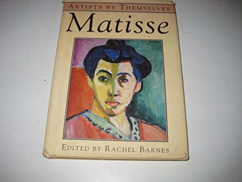 9781851709809: Matisse (Artists by Themselves S.)