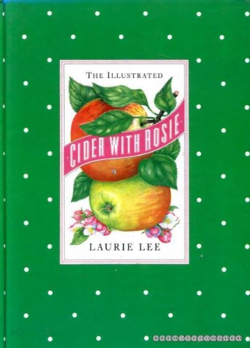 The Illustrated Cider With Rosie SIGNED COPY