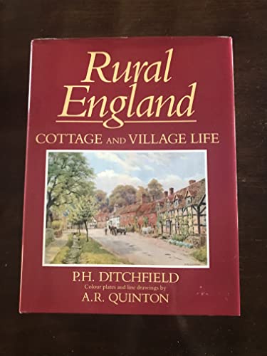 9781851709977: RURAL ENGLAND : COTTAGE AND VILLAGE LIFE