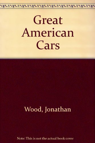 9781851710317: Great American Cars