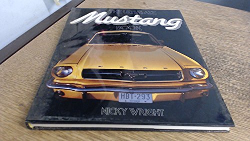 9781851710522: Ultimate Mustang Book
