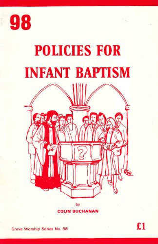 Stock image for Policies for Infant Baptism for sale by WorldofBooks