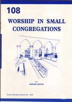 Worship in Small Congregations (9781851741090) by David Cutts