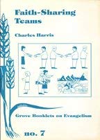 Stock image for Faith-Sharing Teams (Grove Series No. 7) for sale by PsychoBabel & Skoob Books