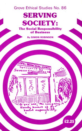 The Social Responsibility of Business (Ethics) (9781851742141) by Simon Robinson