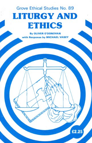 Stock image for Liturgy and Ethics: 89 (Ethics S.) for sale by WorldofBooks