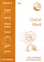 God at Work (Ethics) (Pt.1) (9781851742721) by John Goldingay