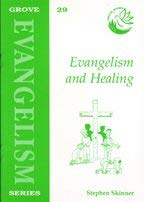 Beispielbild fr Evangelism and Healing (Grove Booklets on Evangelism No. 29) zum Verkauf von PsychoBabel & Skoob Books