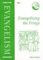 Beispielbild fr Evangelizing the Fringe: No. 30. (Evangelism S.) zum Verkauf von WorldofBooks