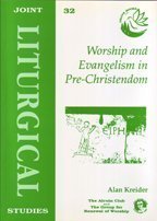 Stock image for Worship and Evangelism in Pre-Christendom for sale by Better World Books