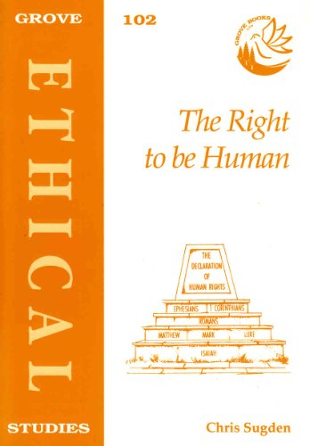 The Right To Be Human (9781851743216) by Chris Sugden