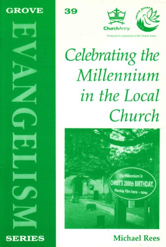 Stock image for Celebrating the Millennium in the Local Church: v. 39. (Evangelism S.) for sale by WorldofBooks
