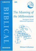 Beispielbild fr The Meaning of the Millennium: No. 5. (Biblical Studies) zum Verkauf von WorldofBooks