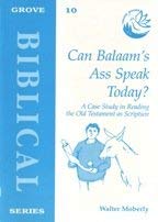 9781851743902: Can Balaam's Ass Speak Today?: A Case Study in Reading the Old Testament as Scripture: v.10. (Biblical S.)