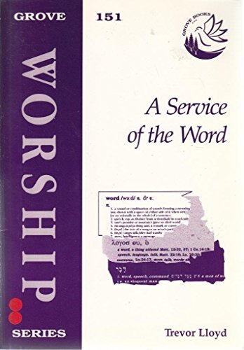 Beispielbild fr Service of the Word: No. 151. (Worship S.) zum Verkauf von WorldofBooks