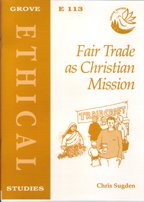 Fair Trade as Christian Mission (Ethical Studies) (9781851743995) by Chris Sugden