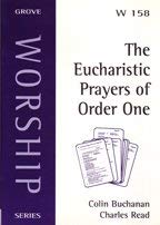 Stock image for The Eucharistic Prayers of Order One (Worship) for sale by MusicMagpie