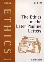9781851744466: The Ethics of the Later Pauline Letters