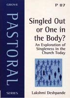 Imagen de archivo de Singled Out or One in the Body?: An Exploration of Singleness in the Church Today: No. 87 (Pastoral S.) a la venta por WorldofBooks