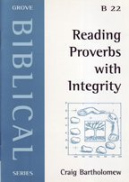 Imagen de archivo de Reading Proverbs with integrity (Grove biblical series) a la venta por WorldofBooks