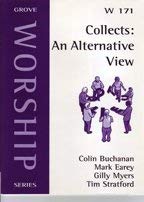 Imagen de archivo de Collects: An Alternative View [Grove Worship Series, 171] a la venta por Windows Booksellers