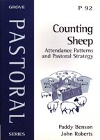 Counting Sheep: Attendance Patterns and Pastoral Strategy (Pastoral) (9781851745173) by Paddy Benson; John Roberts