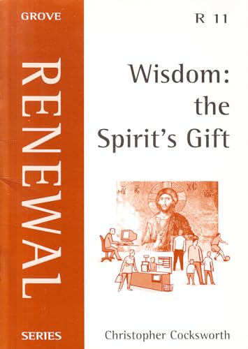 9781851745210: Wisdom: The Spirit's Gift: No. 11 (Renewal Series)